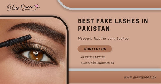 Mascara Tips for Long Lashes: Pair with the Best Fake Lashes in Pakistan