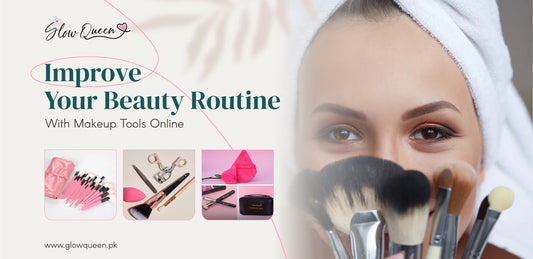 Improve Your Beauty Routine With Our Makeup Tools Online