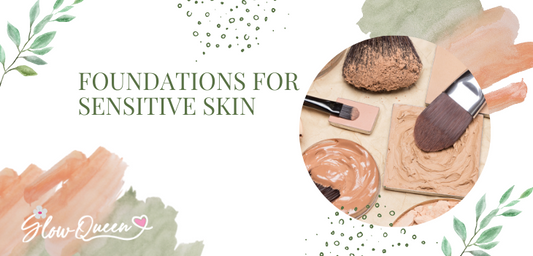 Sensitive Skin? No Problem! Foundations for a Flawless Finish