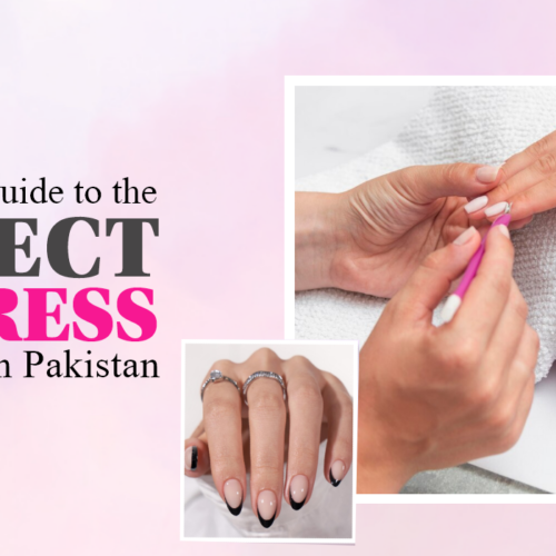 The Complete Guide to the Perfect Gel Press-On Manicure in Pakistan